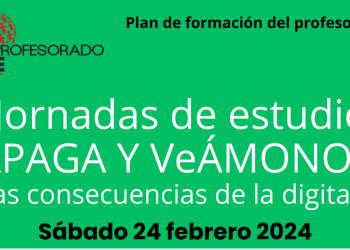 1ª Jornadas de estudio APAGA y VeÁMONOS sobre las consecuencias de la digitalización