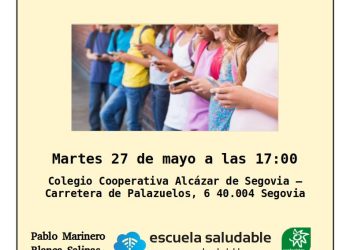 27.05.2025 en Segovia: Familias, Escuelas y digitalización. Riesgos y estrategias