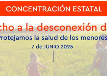 07 DE JUNIO/2025: Derecho a la desconexión digital. Protejamos la salud de los menores :