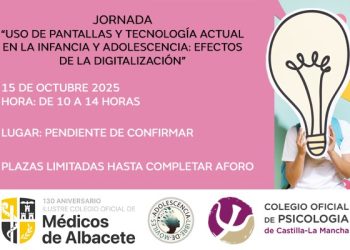 15 de octubre. Jornada  “Uso de pantallas y tecnología actual en la infancia y adolescencia: Efectos de la digitalización”